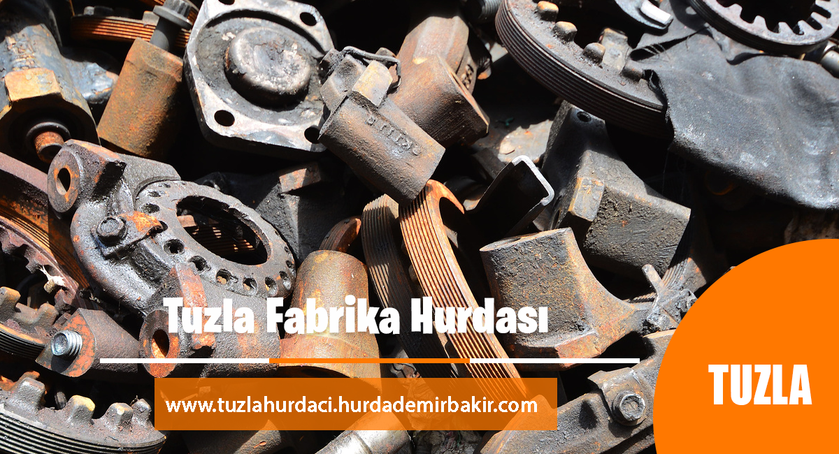 Tuzla Fabrika Hurdası
